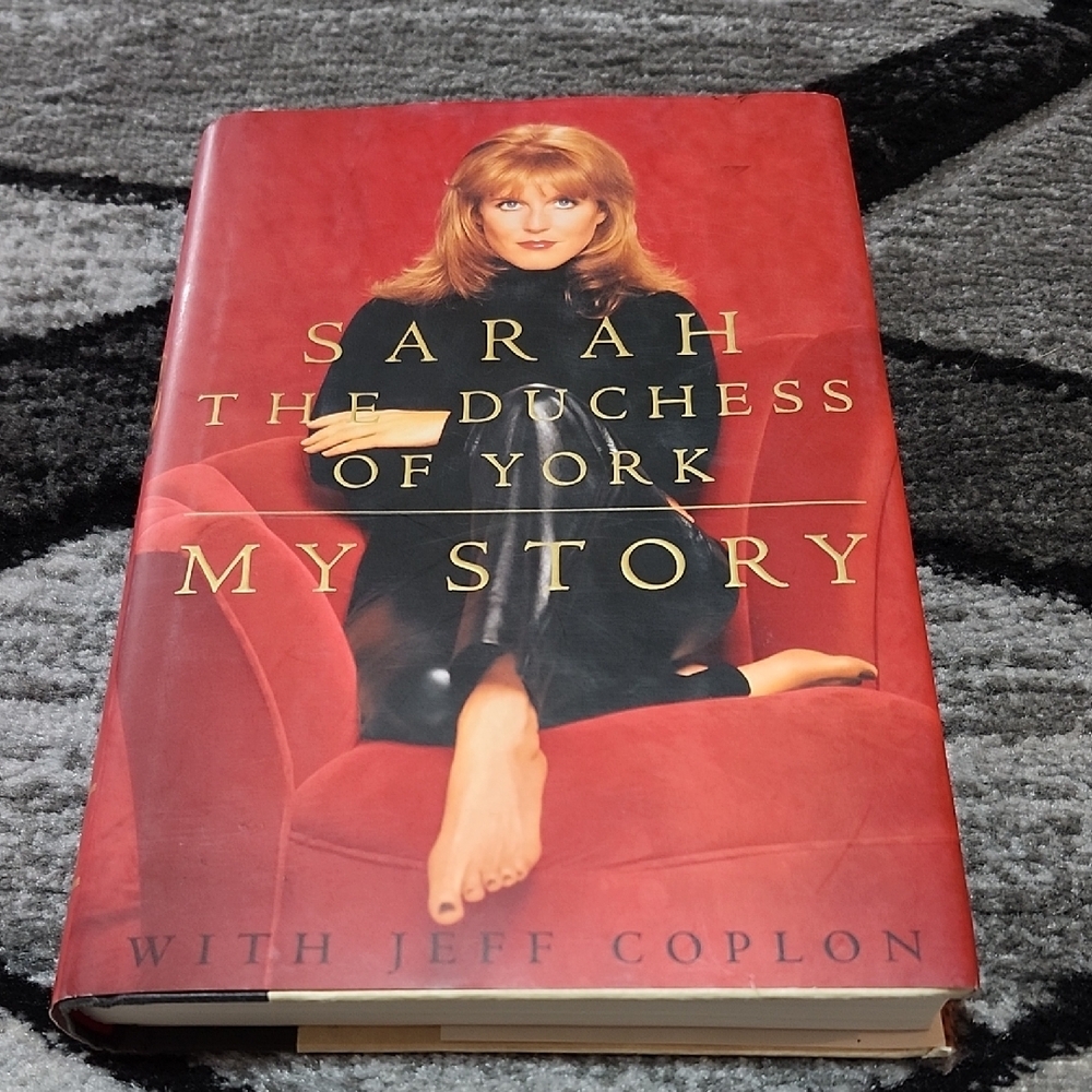MY STORY SARAH DUCHESS OF YORK 1996 AUTOBIOGRAPHY HARDCOVER BOOK